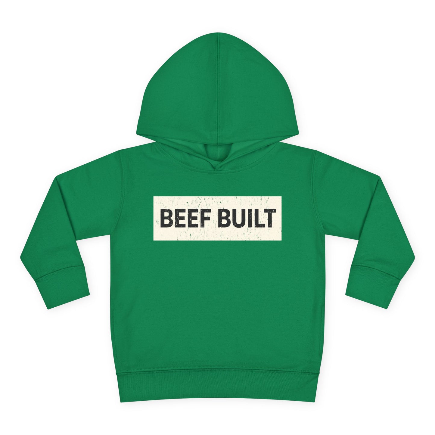 BEEF BUILT TODDLER HOODIE