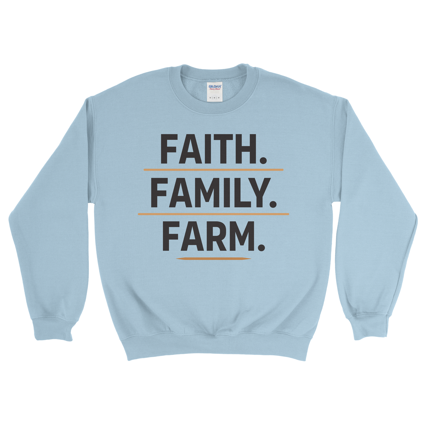FAITH. FAMILY. FARM. SWEATSHIRT