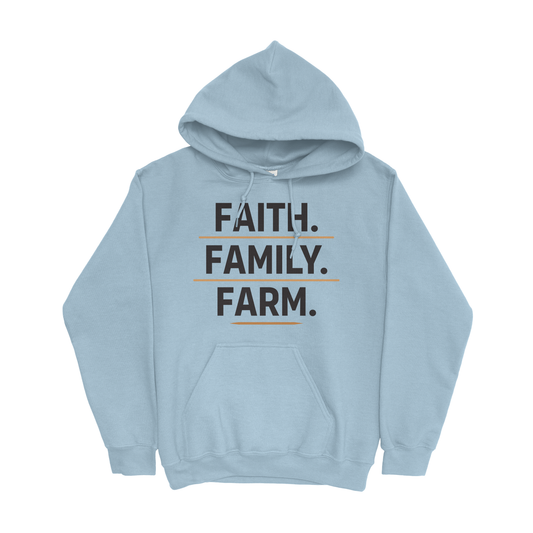 FAITH. FAMILY. FARM. HOODIE