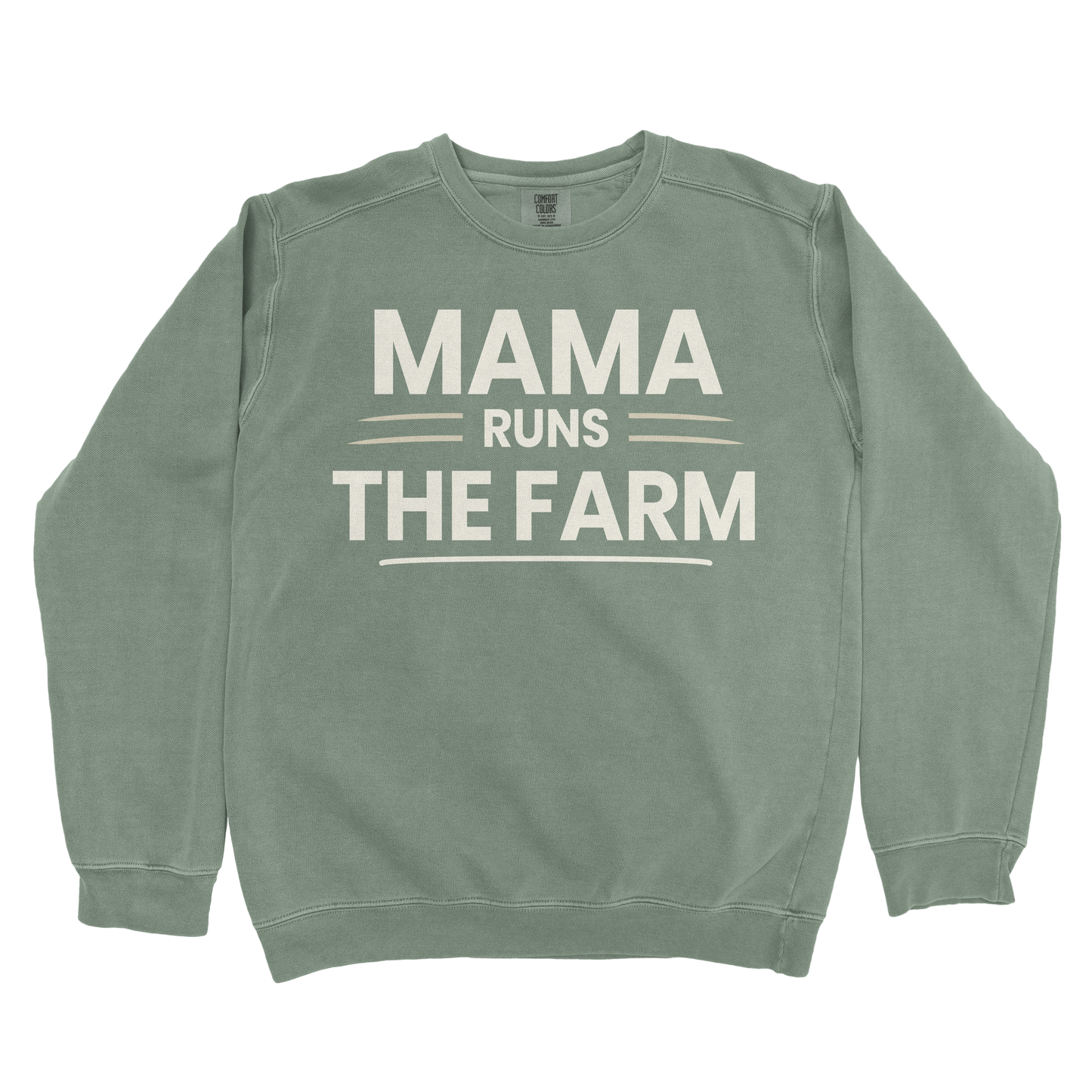 MAMA RUNS THE FARM PREMIUM SWEATSHIRT