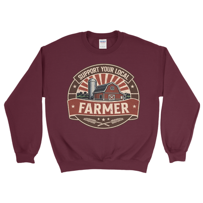 SUPPORT YOUR LOCAL FARMERS SWEATSHIRT