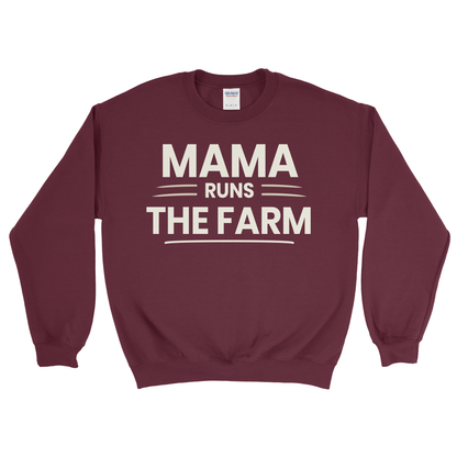 MAMA RUNS THE FARM SWEATSHIRT