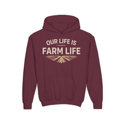 OUR LIFE IS FARM LIFE YOUTH HOODIE