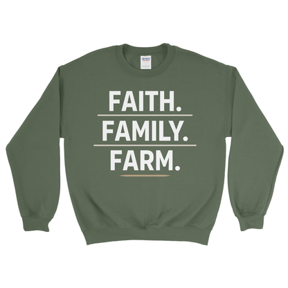 FAITH. FAMILY. FARM. SWEATSHIRT