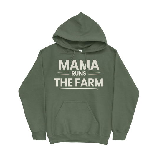 MAMA RUNS THE FARM HOODIE