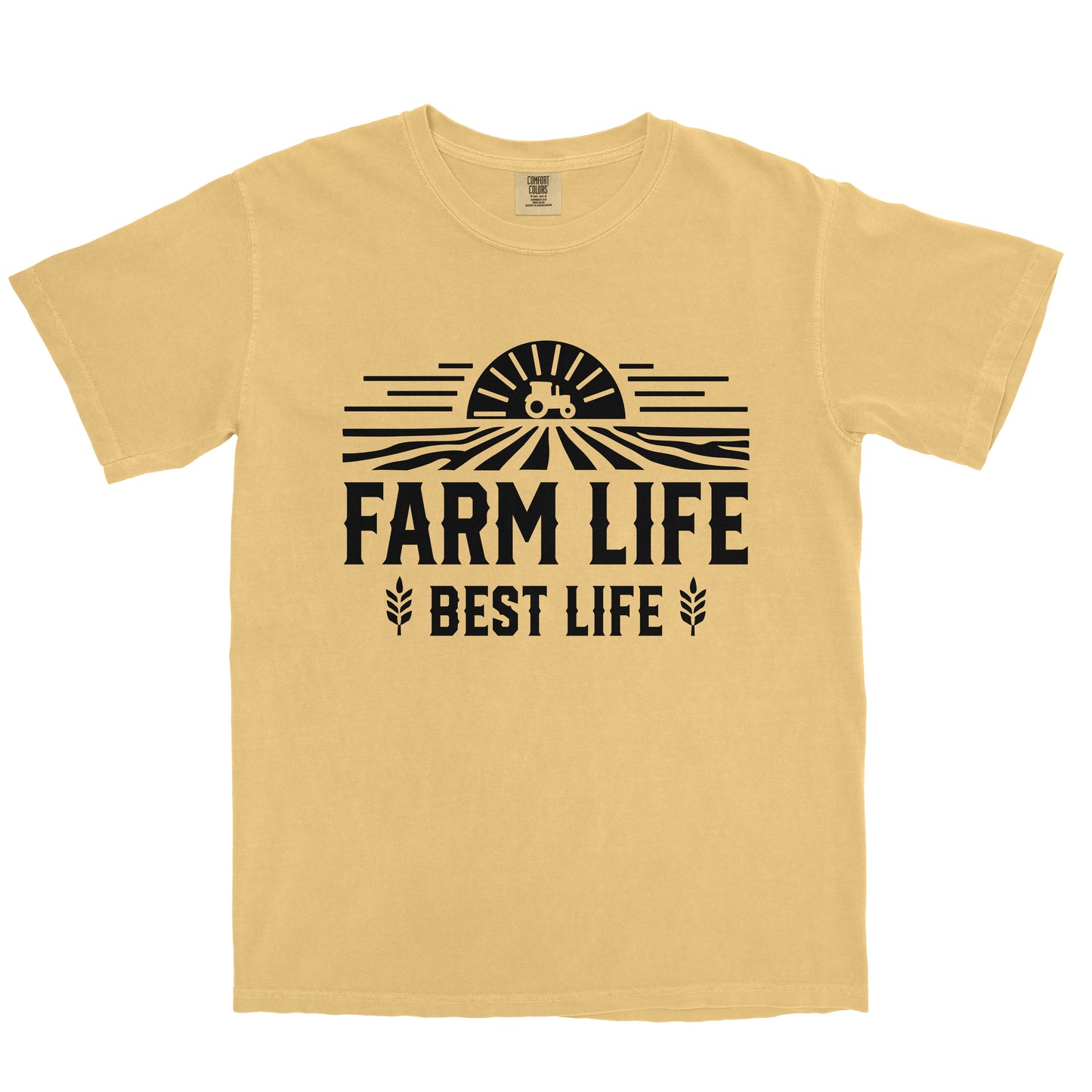 FARM LIFE BEST LIFE SHIRT