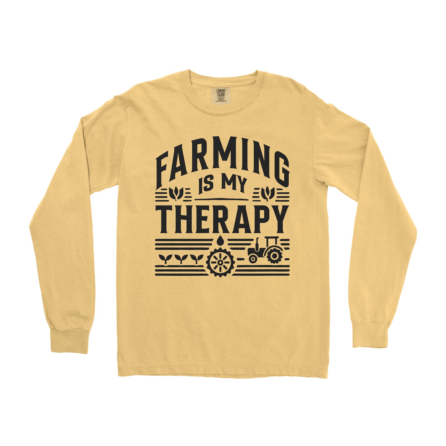 FARMING IS MY THERAPY LONG SLEEVE SHIRT