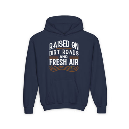 RAISED ON DIRT ROADS AND FRESH AIR YOUTH HOODIE
