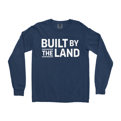 BUILT BY THE LAND LONG SLEEVE SHIRT