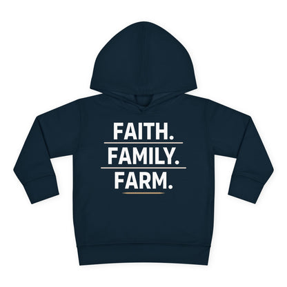 FAITH. FAMILY. FARM. TODDLER HOODIE