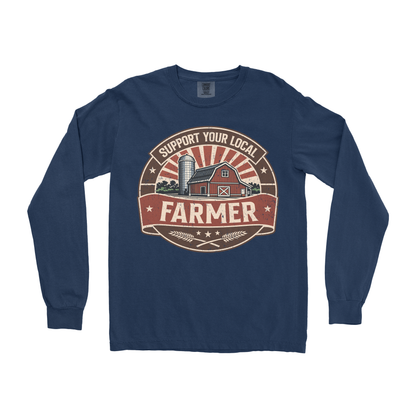 SUPPORT YOUR LOCAL FARMERS LONG SLEEVE SHIRT