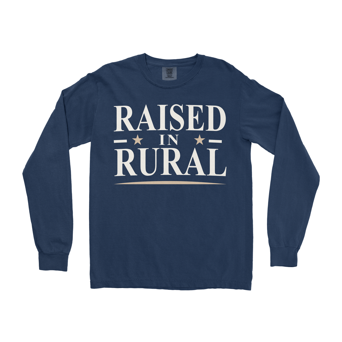 RAISED IN RURAL LONG SLEEVE SHIRT