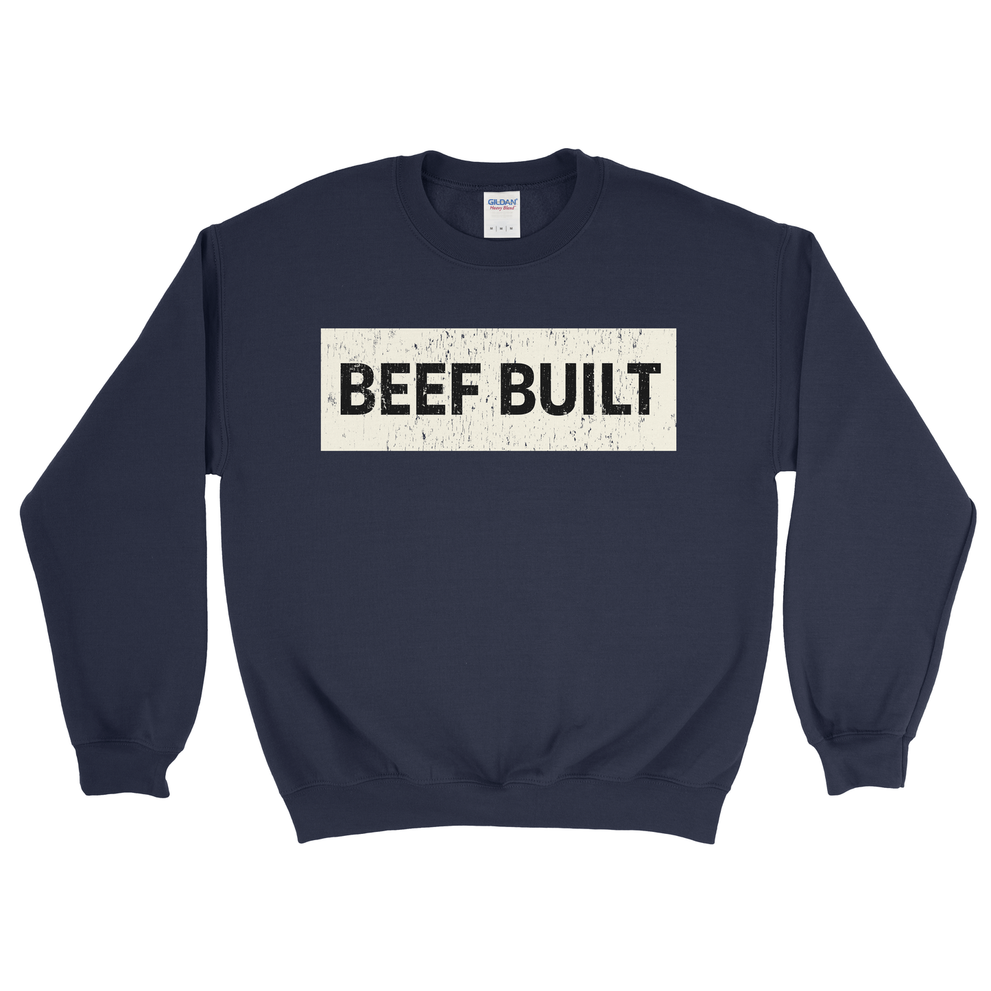 BEEF BUILT SWEATSHIRT