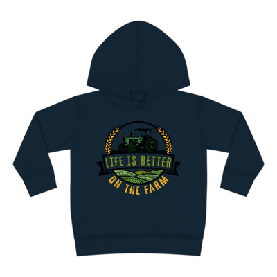 LIFE IS BETTER ON THE FARM TODDLER HOODIE
