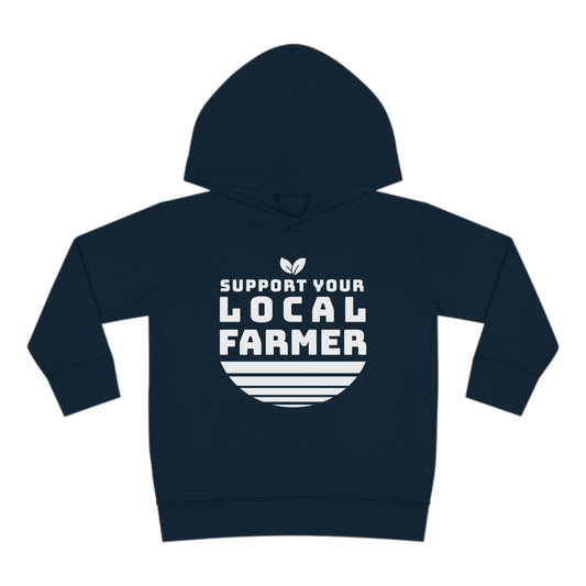 SUPPORT YOUR LOCAL FARMER TODDLER HOODIE