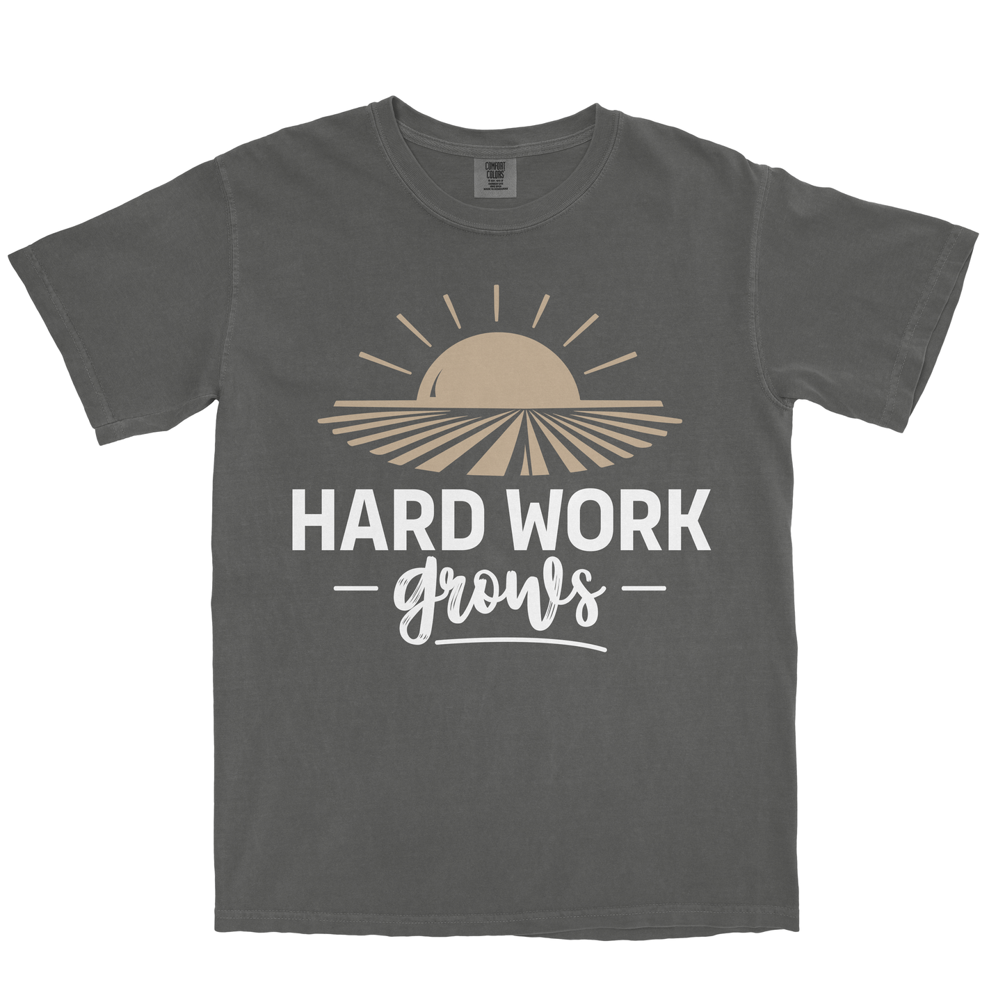HARD WORK GROWS SHIRT
