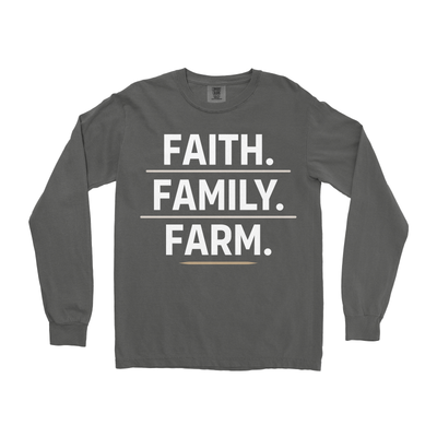 FAITH. FAMILY. FARM. LONG SLEEVE SHIRT