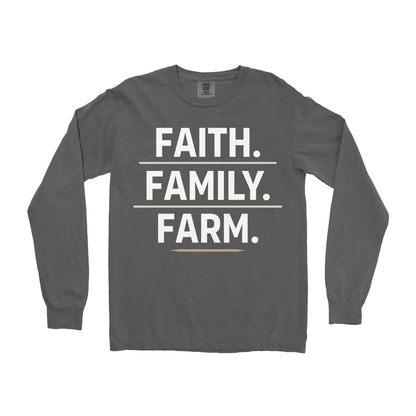 FAITH. FAMILY. FARM. LONG SLEEVE SHIRT