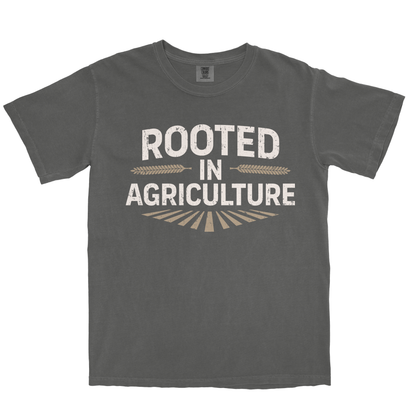 ROOTED IN AGRICULTURE SHIRT