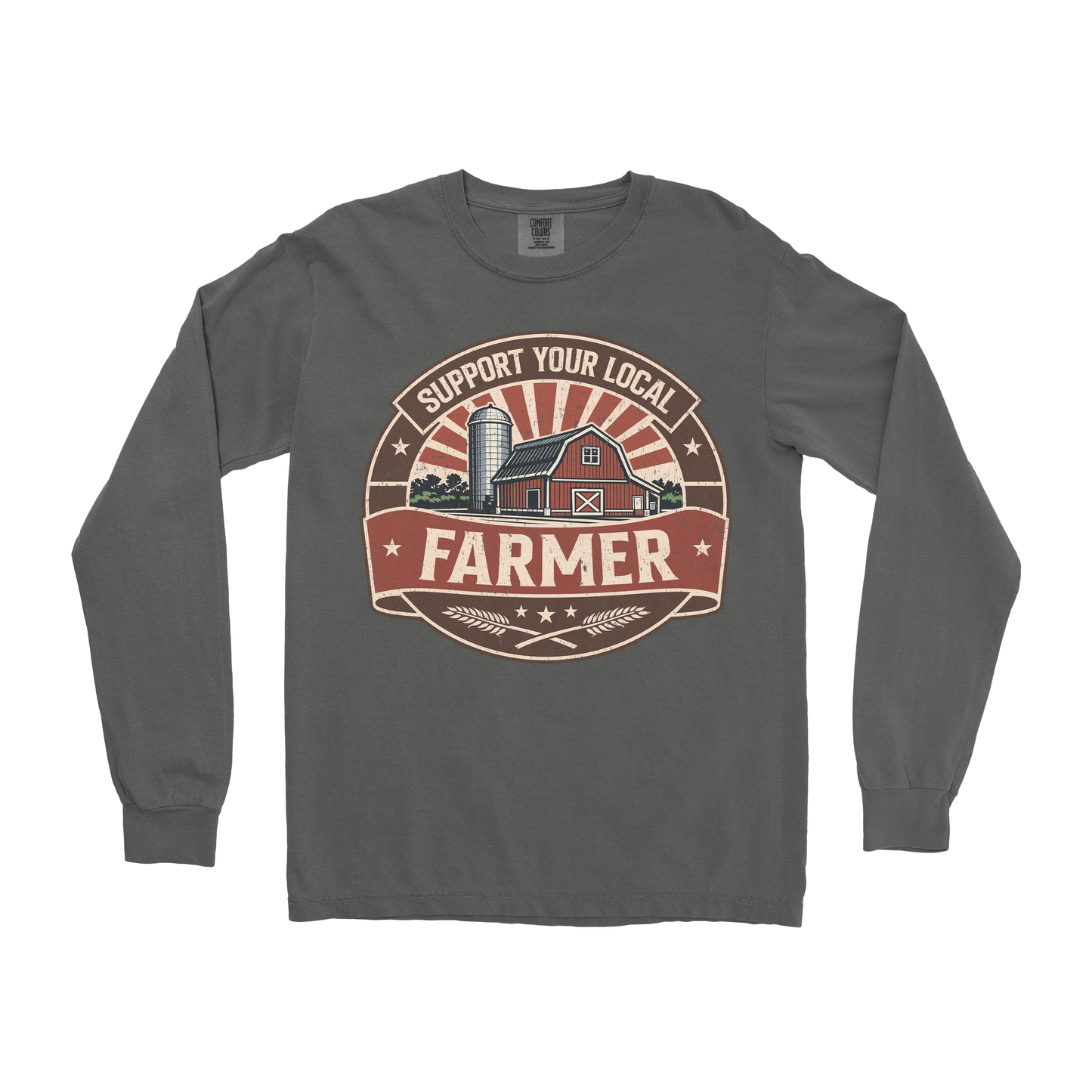SUPPORT YOUR LOCAL FARMERS LONG SLEEVE SHIRT