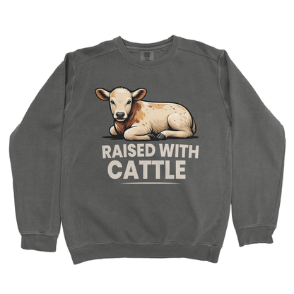 RAISED WITH CATTLE PREMIUM SWEATSHIRT