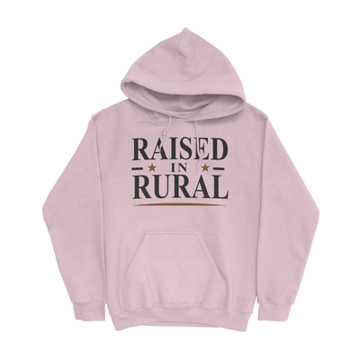 RAISED IN RURAL HOODIE