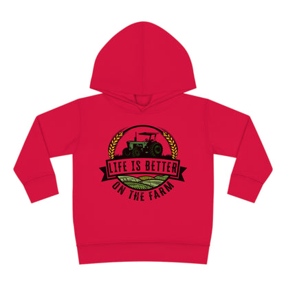 LIFE IS BETTER ON THE FARM TODDLER HOODIE