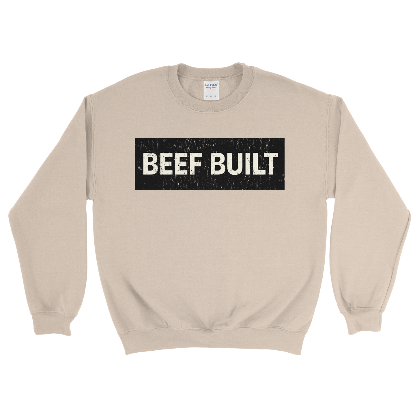 BEEF BUILT SWEATSHIRT