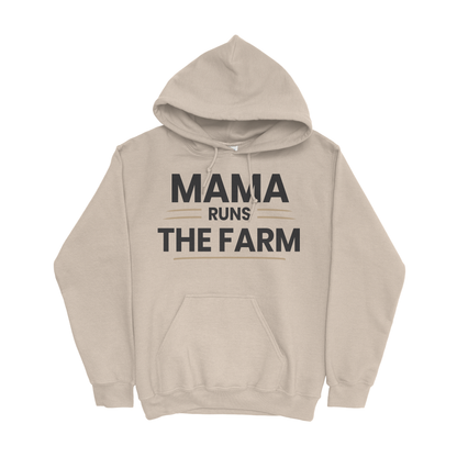 MAMA RUNS THE FARM HOODIE