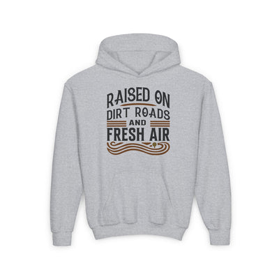 RAISED ON DIRT ROADS AND FRESH AIR YOUTH HOODIE