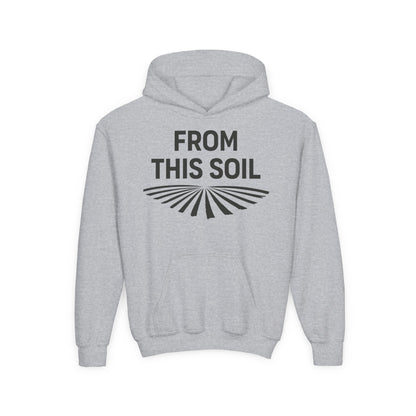 FROM THIS SOIL YOUTH HOODIE