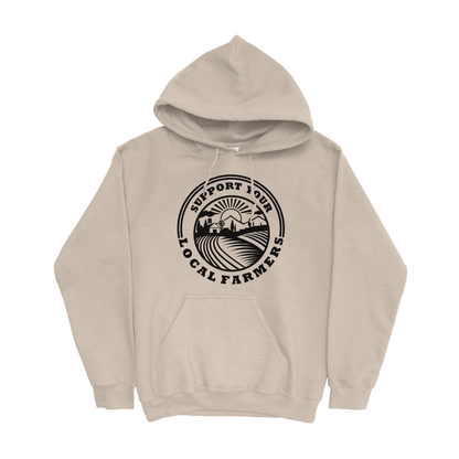 SUPPORT YOUR LOCAL FARMERS HOODIE