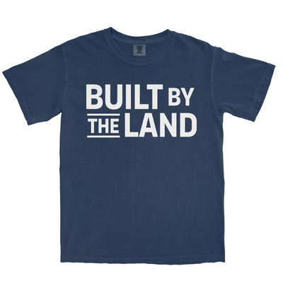 BUILT BY THE LAND SHIRT