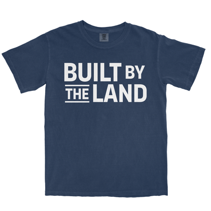 BUILT BY THE LAND SHIRT