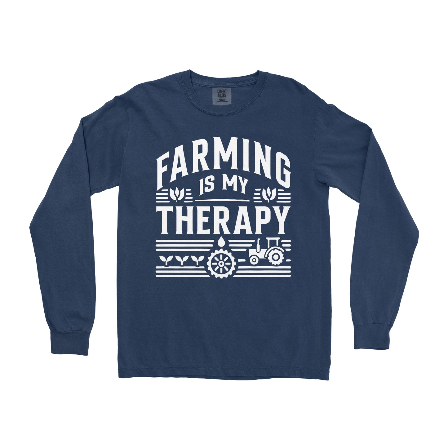 FARMING IS MY THERAPY LONG SLEEVE SHIRT