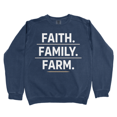FAITH. FAMILY. FARM. PREMIUM SWEATSHIRT