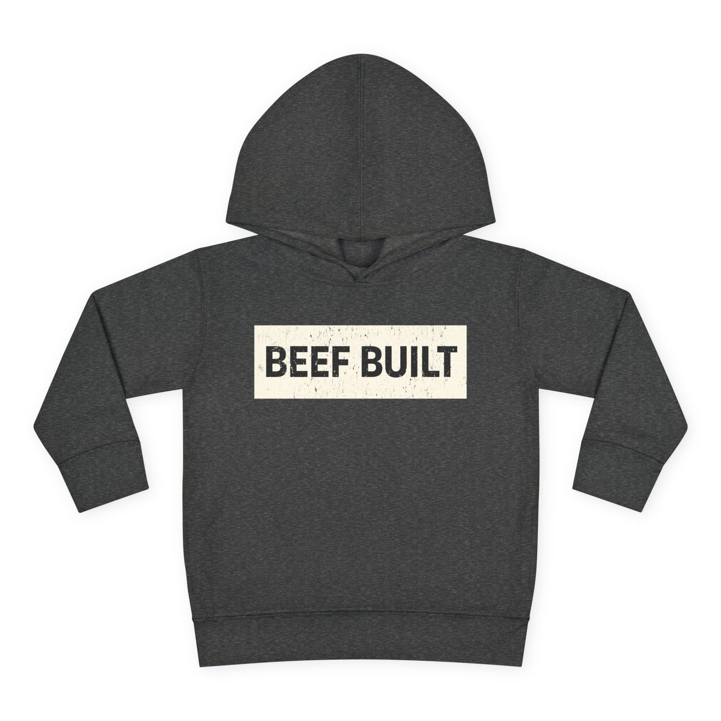 BEEF BUILT TODDLER HOODIE