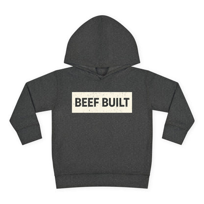 BEEF BUILT TODDLER HOODIE