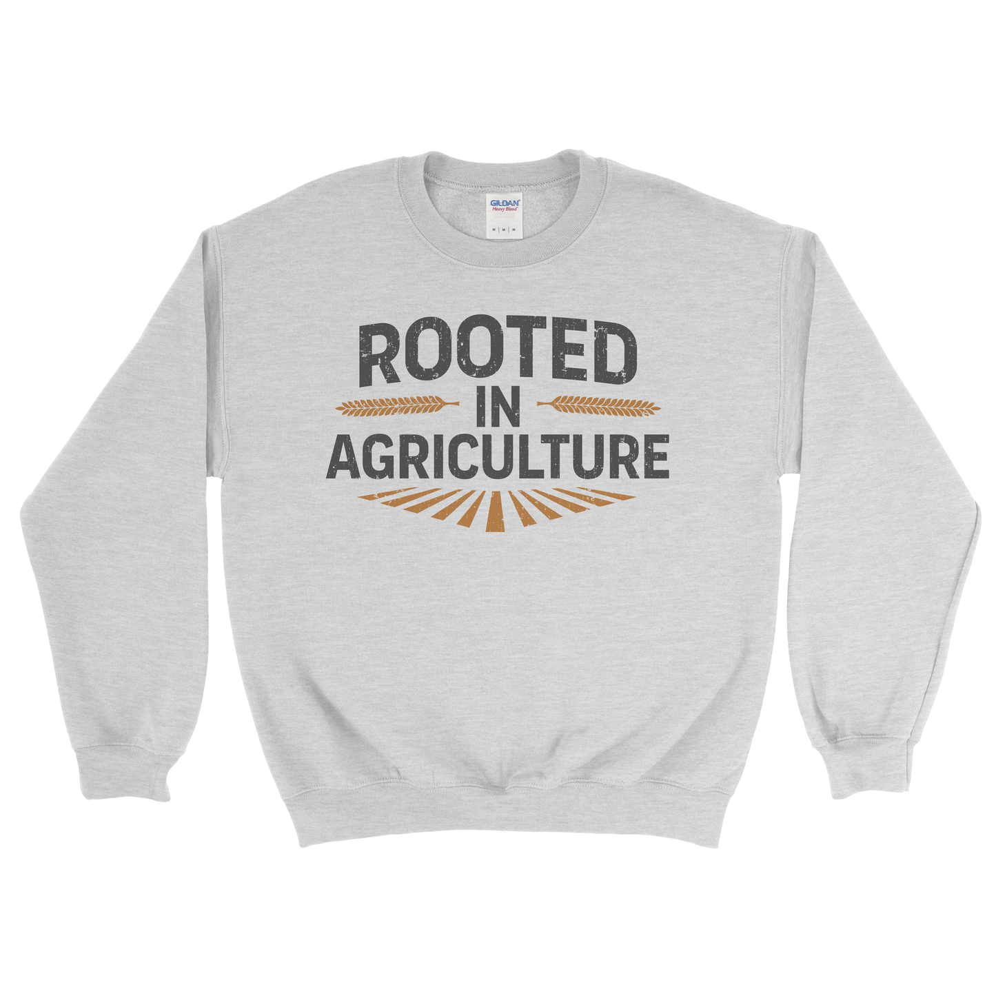 ROOTED IN AGRICULTURE SWEATSHIRT