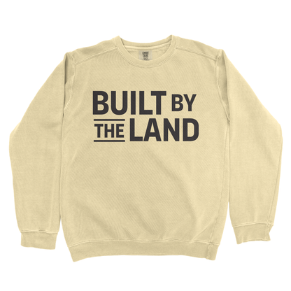 BUILT BY THE LAND PREMIUM SWEATSHIRT