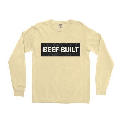 BEEF BUILT LONG SLEEVE SHIRT