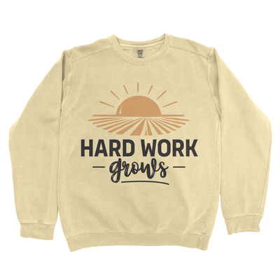HARD WORK GROWS PREMIUM SWEATSHIRT