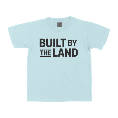 BUILT BY THE LAND YOUTH SHIRT