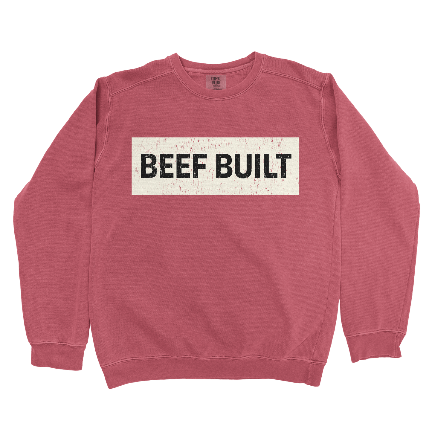 BEEF BUILT PREMIUM SWEATSHIRT
