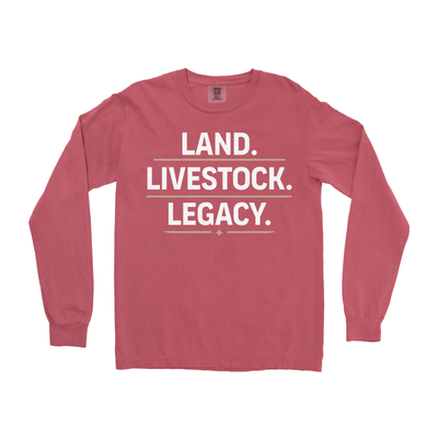 LAND. LIVESTOCK. LEGACY. LONG SLEEVE SHIRT