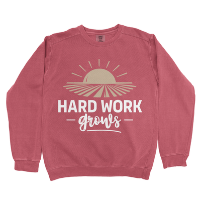 HARD WORK GROWS PREMIUM SWEATSHIRT