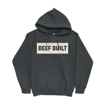 BEEF BUILT HOODIE