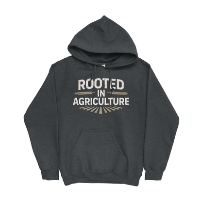 ROOTED IN AGRICULTURE HOODIE