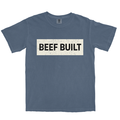 BEEF BUILT SHIRT