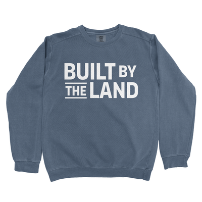 BUILT BY THE LAND PREMIUM SWEATSHIRT